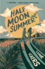 Image for Half Moon Summer