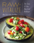 Image for Raw-Vitalize: The Easy, 21-Day Raw Food Recharge