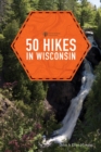 Image for 50 Hikes in Wisconsin