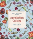 Image for Appalachian cooking: new and traditional recipes