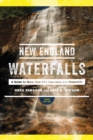 Image for New England waterfalls  : a guide to more than 500 cascades and waterfalls