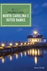 Image for Explorer&#39;s guide North Carolina&#39;s Outer Banks