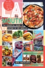 Image for LA by mouth: the essential guide to eating in Los Angeles