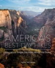 Image for America&#39;s Best Day Hikes: Spectacular Single-Day Hikes Across the States