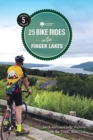 Image for 25 Bike Rides in the Finger Lakes