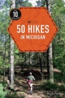 Image for 50 Hikes in Michigan