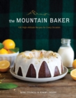 Image for The Mountain Baker: 100 High-Altitude Recipes for Every Occasion