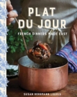 Image for Plat du Jour : French Dinners Made Easy