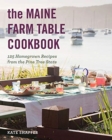 Image for The Maine Farm Table Cookbook