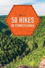 Image for 50 hikes in Pennsylvania