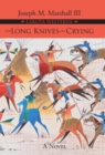 Image for Long Knives Are Crying
