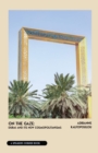 Image for On the gaze  : Dubai and its new cosmopolitanisms