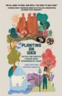 Image for Planting an Idea: Critical and Creative Thinking About Environmental Issues