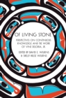 Image for Of Living Stone: Perspectives on Continuous Knowledge and the Work of Vine Deloria, Jr.