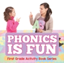 Image for Phonics Is Fun