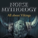 Image for Norse Mythology : All about Vikings