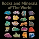 Image for Rocks and Minerals of The World