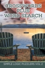 Image for Crosswords Plus Word Search : Simple Logic Puzzlers Vol 2
