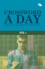 Image for Crossword A Day Word Experts Edition Vol 1