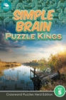 Image for Simple Brain Puzzle Kings Vol 5 : Crossword Puzzles Hard Edition