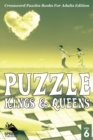 Image for Puzzle Kings &amp; Queens Vol 6