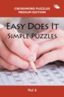 Image for Easy Does It Simple Puzzles Vol 6