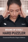 Image for Brains of Steel! Hard Puzzler Vol 5