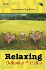 Image for Relaxing Getaway Puzzles Vol 6