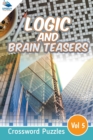 Image for Logic and Brain Teasers Crossword Puzzles Vol 5