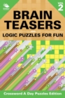 Image for Brain Teasers and Logic Puzzles for Fun Vol 2