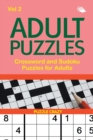 Image for Adult Puzzles : Crossword and Sudoku Puzzles for Adults Vol 2