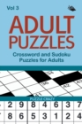 Image for Adult Puzzles : Crossword and Sudoku Puzzles for Adults Vol 3