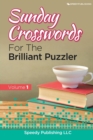 Image for Sunday Crosswords For The Brilliant Puzzler Volume 1