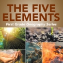 Image for Five Elements First Grade Geography Series: 1st Grade Books