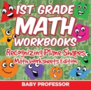 Image for 1st Grade Math Practice Book : Recognizing Plane Shapes Math Worksheets Edition