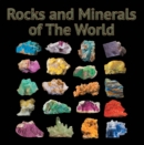 Image for Rocks and Minerals of The World: Geology for Kids - Minerology and Sedimentology