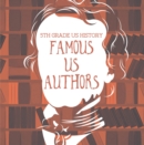 Image for 5th Grade US History: Famous US Authors: Fifth Grade Books American Writers