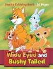 Image for Wide Eyed and Bushy Tailed