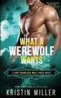 Image for What a Werewolf Wants