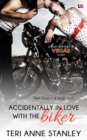 Image for Accidentally in Love with the Biker