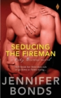 Image for Seducing the Fireman