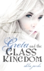 Image for Greta and the Glass Kingdom