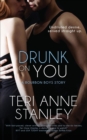 Image for Drunk on You
