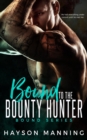 Image for Bound to the Bounty Hunter