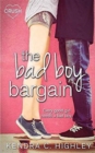 Image for The Bad Boy Bargain