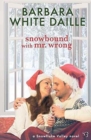 Image for Snowbound with Mr. Wrong