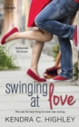 Image for Swinging at Love