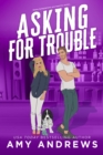 Image for Asking for Trouble