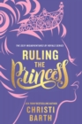 Image for Ruling the Princess