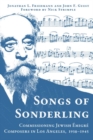 Image for Songs of Sonderling : Commissioning Jewish Emigre Composers in Los Angeles, 1938-1945